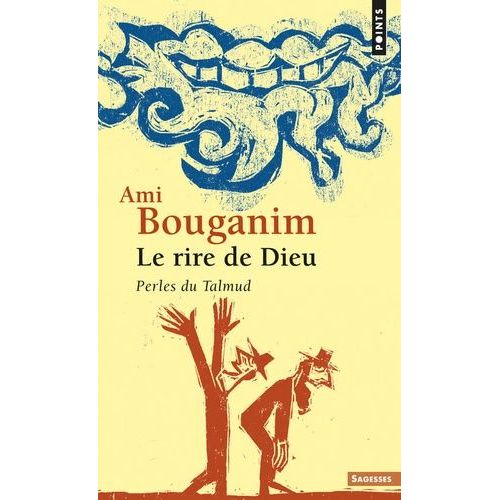 Le Rire De Dieu - Perles Du Talmud