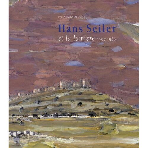 Hans Seiler Et La Lumière - 1907-1986 (1 Dvd)
