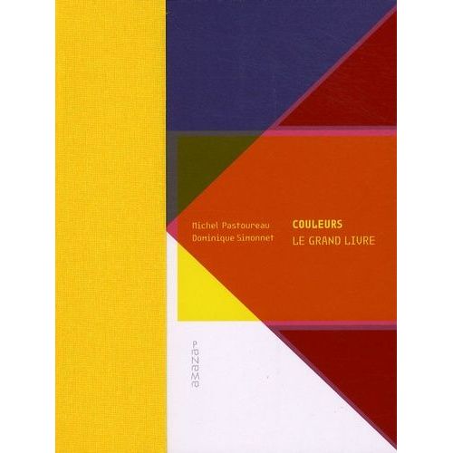 Couleurs - Le Grand Livre