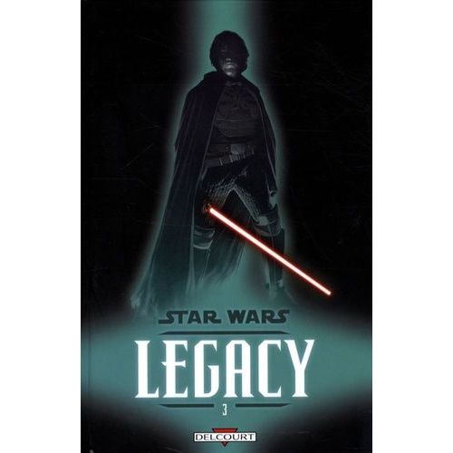 Star Wars Legacy - Tome 3 - Les Griffes Du Dragon