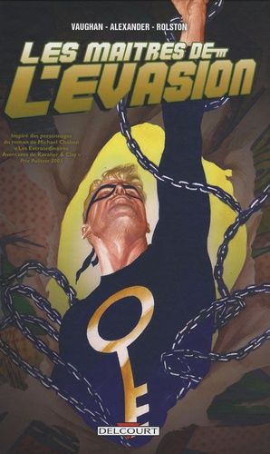 Les Maîtres De L'évasion