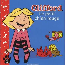 Clifford Tome 1 - Le Petit Chien Rouge