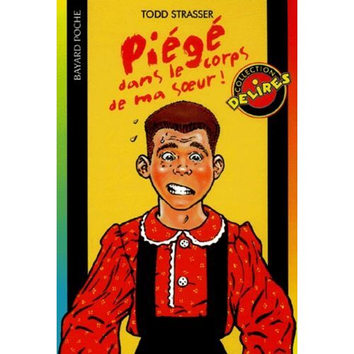 Piégé Dans Le Corps De Ma Soeur