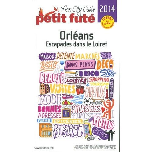 Petit Futé Orléans - City Guide 2014