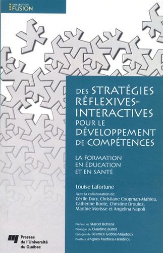 Des Stratégies Réflexives-Interactives Pour Le Développement De Compétences - La Formation En Éducation Et En Santé