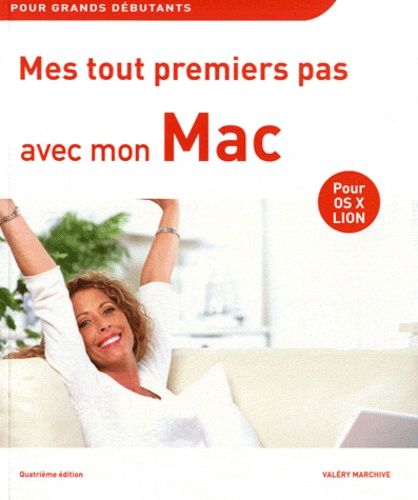 Mes Tout Premiers Pas Avec Mon Mac