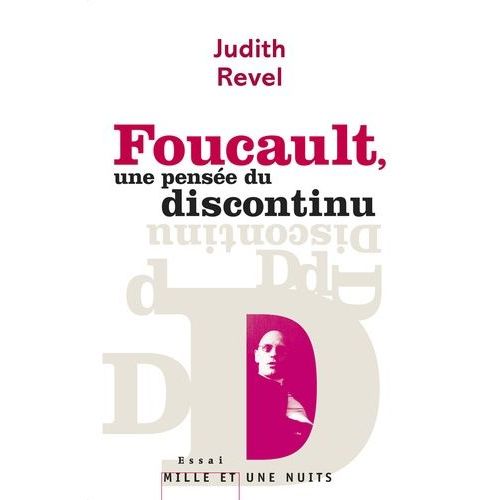 Foucault, Une Pensée Du Discontinu