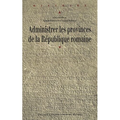 Administrer Les Provinces De La République Romaine