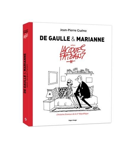 De Gaulle Et Marianne Selon Jacques Faizant