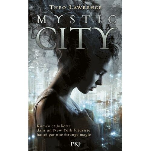 Mystic City - Tome 1