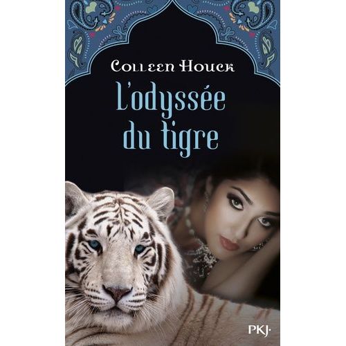 La Malédiction Du Tigre - Tome 3 - L'odyssée Du Tigre