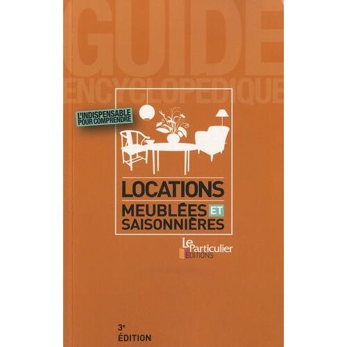 Locations Meublées Et Saisonnières