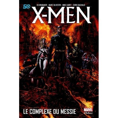 X-Men - Le Complexe Du Messie