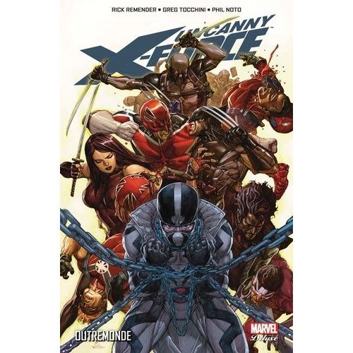 Uncanny X-Force Tome 3 - Outremonde