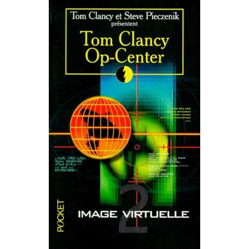 Op-Center Tome 2 - Image Virtuelle
