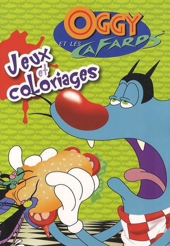 Oggy Et Les Cafards - Jeux Et Coloriages