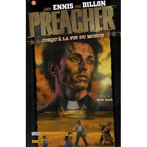 Preacher Tome 2 - Jusqu'à La Fin Du Monde