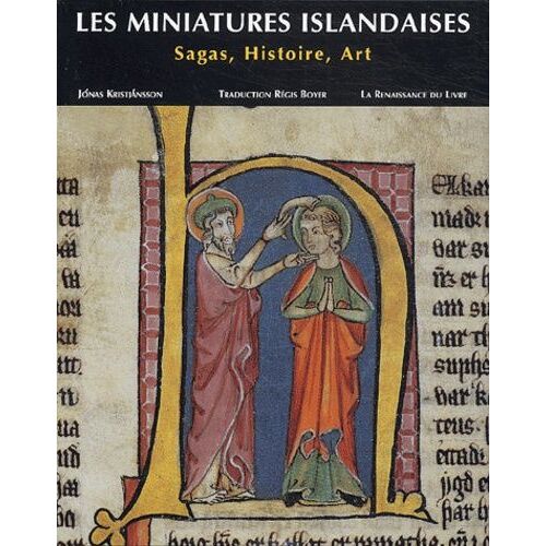 Les Miniatures Islandaises - Sagas, Histoire, Art
