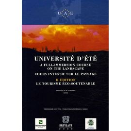 Université D'été - Cours Intensif Sur Le Paysage : Le Tourisme Éco-Soutenable