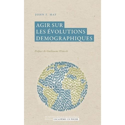 Agir Sur Les Évolutions Démographiques