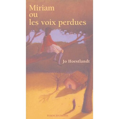 Miriam Ou Les Voix Perdues