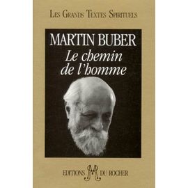 Le Chemin De L'homme - D'après La Doctrine Hassidique