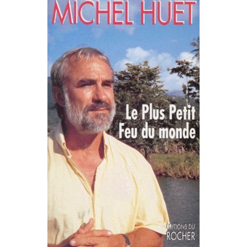 Le Plus Petit Feu Du Monde