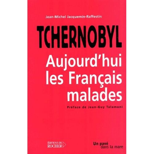 Tchernobyl - Aujourd'hui, Les Français Malades