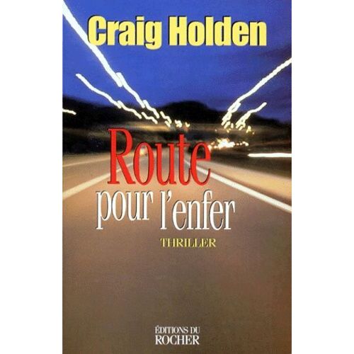 Route Pour L'enfer