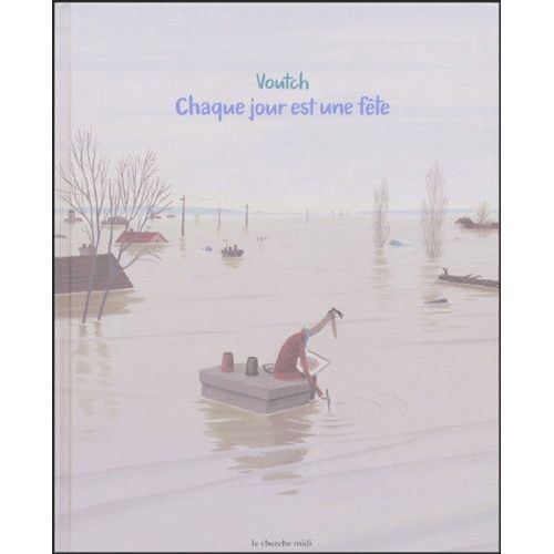 Chaque Jour Est Une Fête