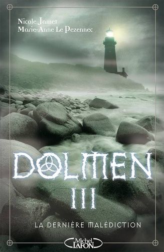 Dolmen Tome 3 - La Dernière Malédiction
