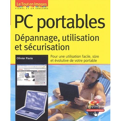 Pc Portables - Dépannage, Utilisation Et Sécurisation