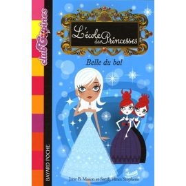 L'ecole Des Princesses Tome 1 - Belle Du Bal