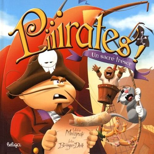 Piiirates ! - Un Sacré Trésor