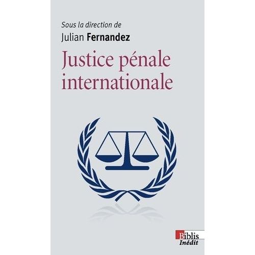 Justice Pénale Internationale