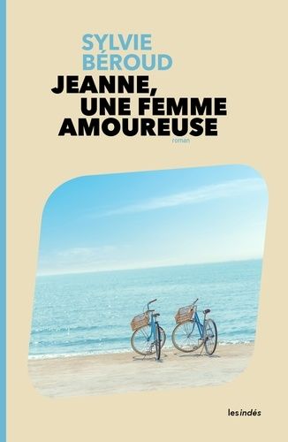 Jeanne, Une Femme Amoureuse
