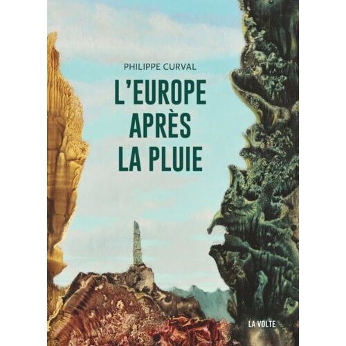 L'europe Après La Pluie - Cette Chère Humanité - Le Dormeur S'éveillera-T-Il ? - En Souvenir Du Futur