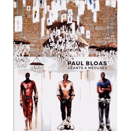 Paul Bloas - Géants Et Méduses