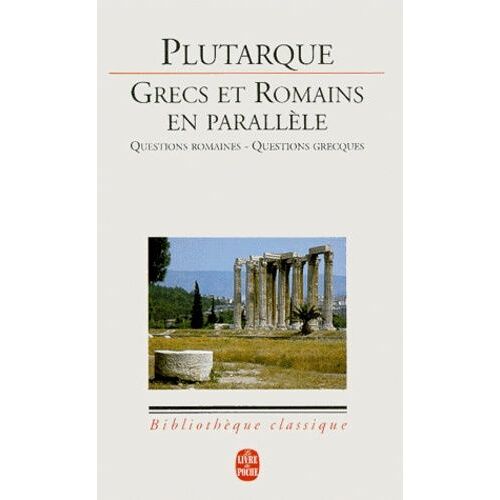 Grecs Et Romains En Parallèle