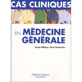 Cas Cliniques En Médecine Générale