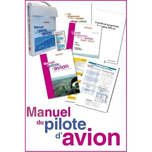 Manuel Du Pilote D'avion - Formation Initiale Et Maintien Des Compétences