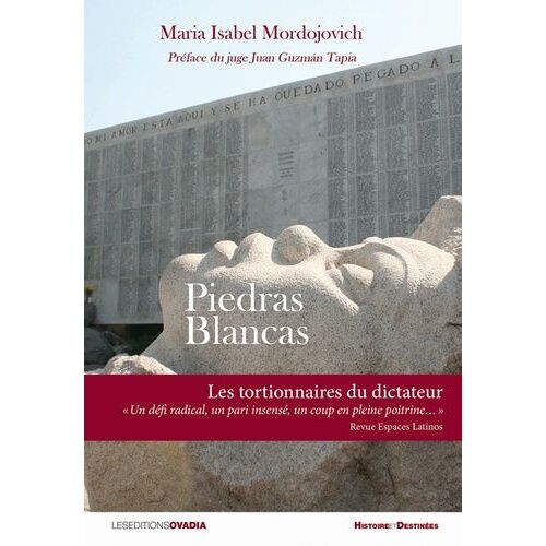 Piedras Blancas - Les Tortionnaires Du Dictateur