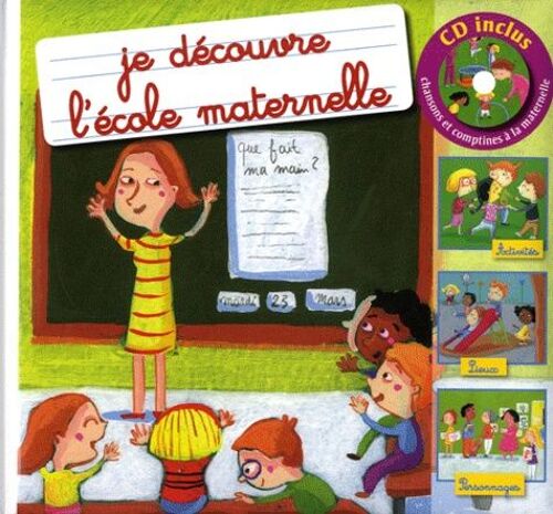 Je Découvre L'école Maternelle - (1 Cd Audio)