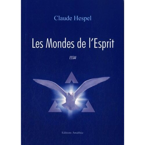 Les Mondes De L'esprit