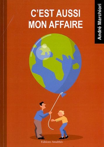 C'est Aussi Mon Affaire