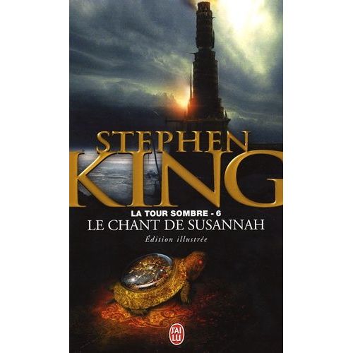 La Tour Sombre - Tome 6 - Le Chant De Susannah