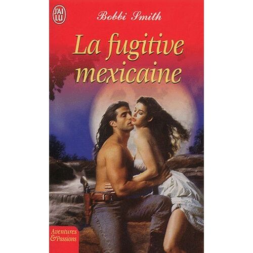 La Fugitive Mexicaine