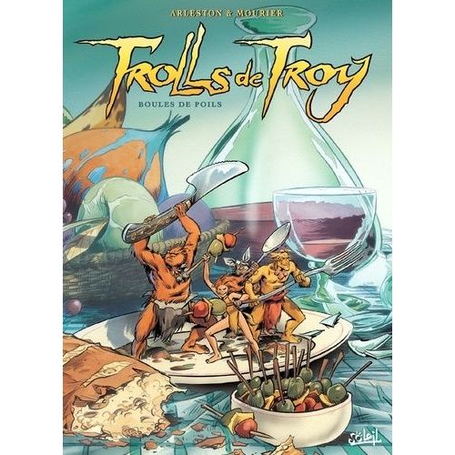 Trolls De Troy - Tome 15 - Boules De Poils