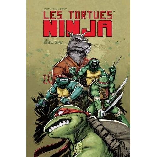 Les Tortues Ninja - Tome 1 - Nouveau Départ