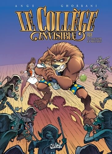 Le Collège Invisible - Tome 10 - Tyrannum Et Mutatis